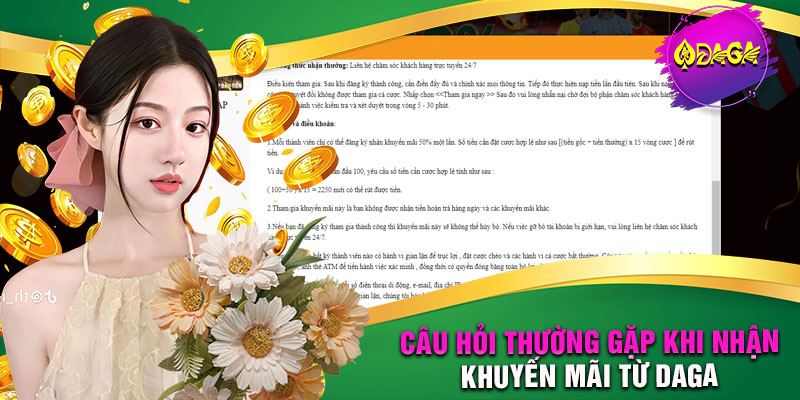 Câu hỏi thường gặp khi nhận khuyến mãi từ DAGA